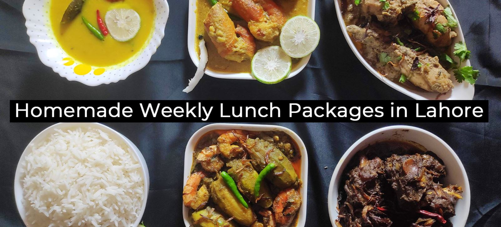 Best Homemade Weekly Lunch Packages in Lahore